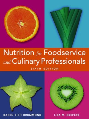 cover image of Nutrition for Foodservice and Culinary Professionals